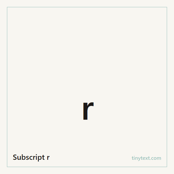 Subscript r ᵣ symbol image