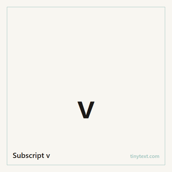 Subscript v ᵥ symbol image