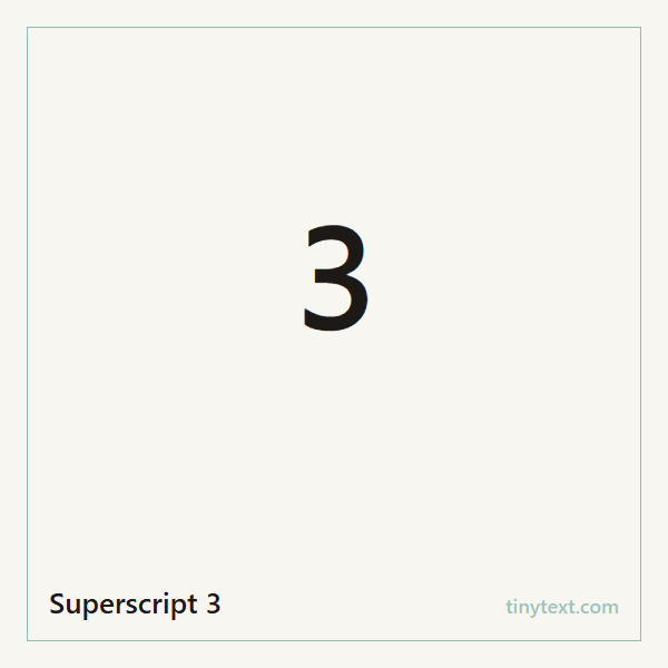 Superscript 3 ³ symbol image