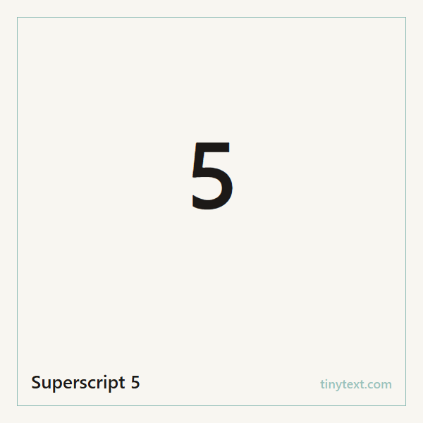 Superscript 5 ⁵ symbol image