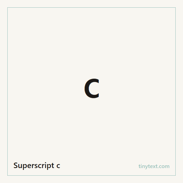 Superscript c ᶜ symbol image