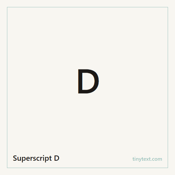 Superscript D ᴰ symbol image