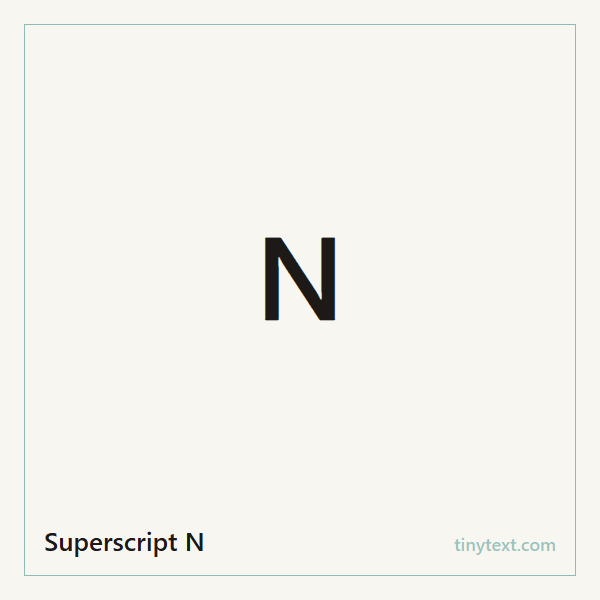 Superscript N ᴺ symbol image