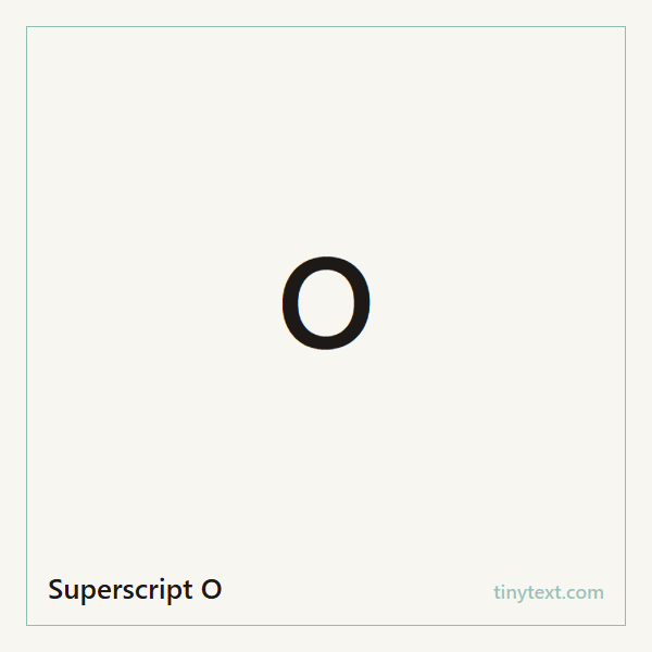 Superscript O ᴼ symbol image
