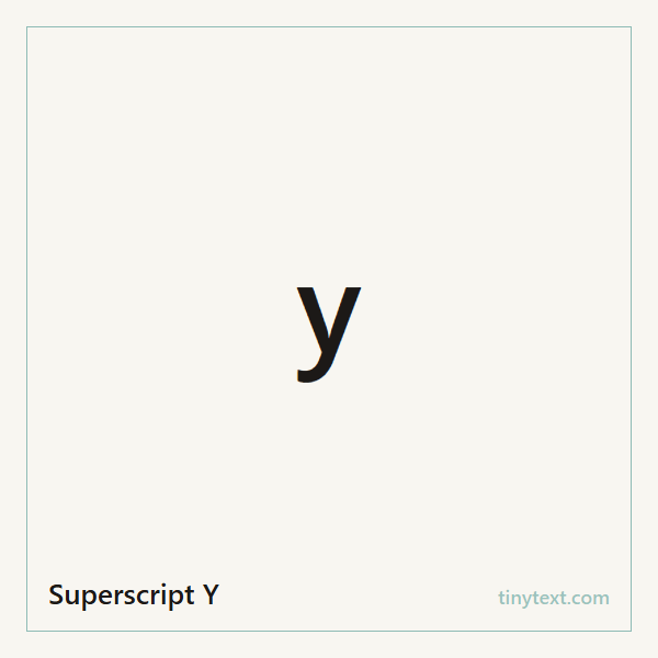 Superscript Y ʸ symbol image