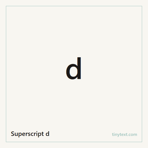 Superscript d ᵈ symbol image