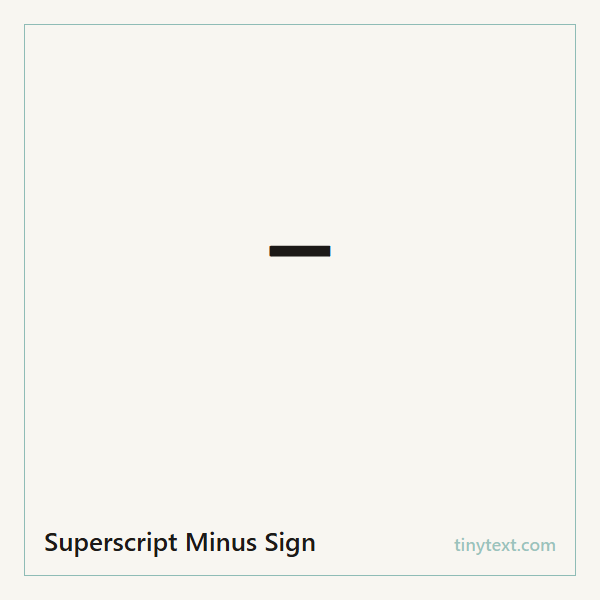 Superscript Minus Sign ⁻ symbol image