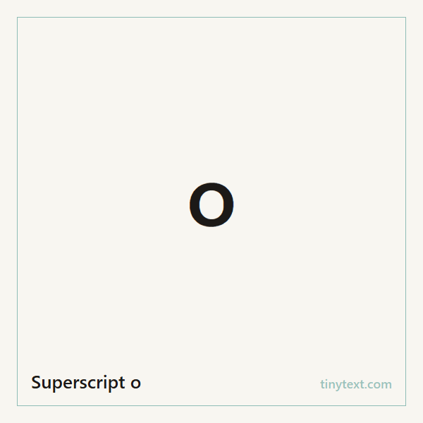 Superscript o ᵒ symbol image