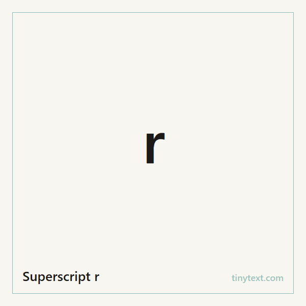Superscript r ʳ symbol image